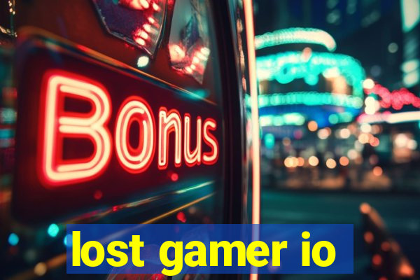 lost gamer io